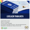 CURSO DE LEGISLAÇÃO TRABALHISTA NA ACIC